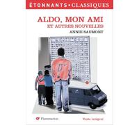 Annie Saumont – Aldo, mon ami – Et autres nouvelles – Poche