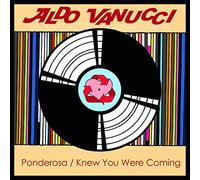 Aldo Vannucci - Ponderosa Knew You Were Coming Aldo Vann