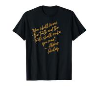 Aldous Huxley Philosophie citation sur la vérité T-Shirt