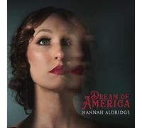 Hannah Aldridge – Dream of America – Vinyle 12" LP Gatefold