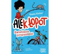 Ale(k) Lopot Volume 1 Swietlana przyszlosc