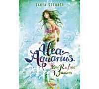 Alea Aquarius 1. Der Ruf des Wassers [German] by Stewner, Tanya [Hardback] NEUF