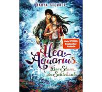 Alea Aquarius 10 : Der Stern des Schicksals – Verlag Friedrich Oetinger