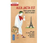 Alea jacta est - Vous parlez latin sans le savoir