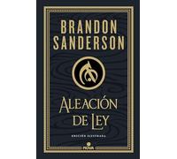 Aleación de ley/ The Alloy of Law: A Mistborn Novel