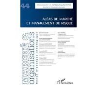 Aléas du marché et management du risque Revue d'analyse stratégique - Collectif - L'harmattan - broché - Revue