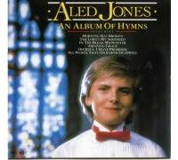 Aled Jones - An Album Of Hymns