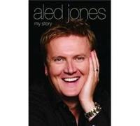 Aled Jones My Story by Aled Jones Aled Jones (Auteur)