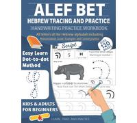Alef Bet Hebrew Tracing And Practice - Script: Learn to read and write the letters of the Jewish alphabet, Hebrew Handwriting Workbook for kids and adults, Cursive type for beginners - level 1