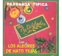 Alegres De Hato Tejas - Parranda Tipica