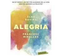 Alegria - [Livre en VO] Miralles, Francesc (Auteur)