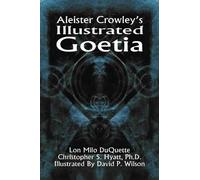 Aleister Crowley's Illustrated Goetia