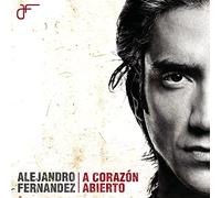 Alejandro Fernandez - Corazon Abierto