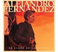 Alejandro Fernndez - Te Llevo En La Sangre