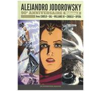 Alejandro Jodorowsky 90e Anniversaire - Tome 2 - La Saga D'alandor - La Passion De Diosamante - Dune, Le Film Que Vous Ne Verrez Jamais - Le Soleil Eucharistique - L'oeuf Alchimique - Qui...