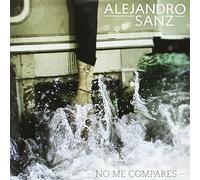 Alejandro Sanz - No Me Compares [Import]