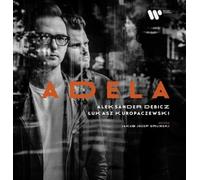 Aleksander Debicz Aleksander Debicz/Lukasz Kuropaczewski: ADELA (CD)