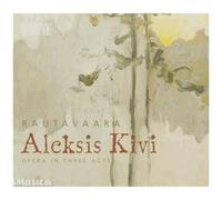 Aleksis Kivi - Jorma Hynninen