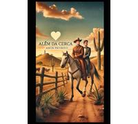 Além da cerca: Amor proibido
