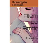 Além do Amor: Poemário