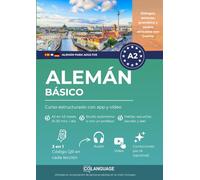 Alemán A2 básico: curso estructurado con app y vídeo: Aprende alemán A2. Incluye actividades, ejercicios, gramática y vocabulario. Ideal para autoestudio o en clase. Para el Goethe-Zertifikat.