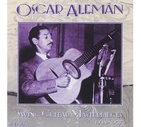Aleman, Oscar - Swing Guitar Masterpieces