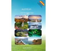ALENTEJO: Land Beyond the Tagus