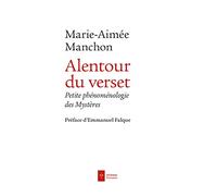 Alentour du verset: Petite phénoménologie des Mystères