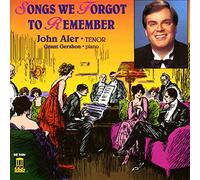 Aler, John - Songs We Forgot to Remember
