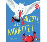 Alerte à la mouette ! 100% Pop-up - Chak Riya Chhuor - Nathan - cartonné - Album jeunesse