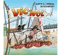 Alerte a l'arsenal de rochefort Évelyne Néron Morgat (Auteur), Florian Horru (Scénario), Ludovic Nadeau (Illustration)