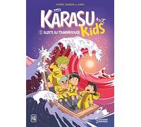 Alerte au tsunami rouge: Karasu Kids