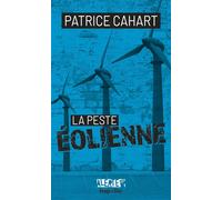 Alerte - La peste éolienne - Patrice Cahart - Hugo Doc - broché - Guide