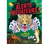 Alerte prédateurs ! Un livre pop-up dont tu ne ressortiras pas indemne - Matthew Reinhart - La Martiniere Jeunesse - relié - Document jeunesse