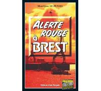 Alerte rouge à Brest