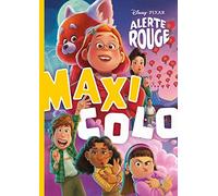 ALERTE ROUGE - Maxi Colo - Disney Pixar