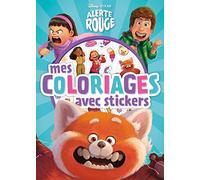 ALERTE ROUGE - Mes Coloriages avec Stickers - Disney Pixar