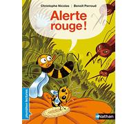 Alerte rouge ! - Premières Lectures CP Niveau 3 - Dès 6 ans: Niveau - Je lis comme un grand