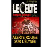 Alerte rouge sur l'Élysée