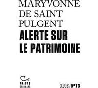 Alerte sur le patrimoine – Gallimard
