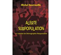 Alerte surpopulation
