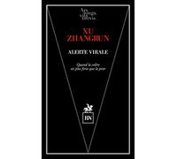 Alerte Virale - Quand La Colère Est Plus Forte Que La Peur