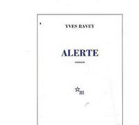 Alerte - Yves Ravey - Minuit - broché - Livre