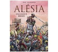 Alésia - L'alliance Brisée