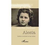 Alesia Lettre ouverte à ma mère - Jean-Paul Procureur - L'harmattan - broché - Roman