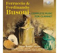 ALESSANDRA BANDIERI - COMPLETE MUSIC FOR CLARINET 2 CD NEUF BUSONI,FERRUCCIO