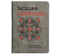 Alessandra Dammo Sicilian Cocktails: Contemporary Island Mixolo (de piel falsa)