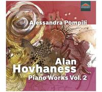 Alessandra Pompili – Œuvres pour piano (Volume 2) – Disques compacts