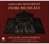 Alessandrini, Rinaldo - Fiori Musicali