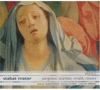 Alessandrini, Rinaldo - Stabat Mater - Pergolese / Scarlatti / Vivaldi / Rossini